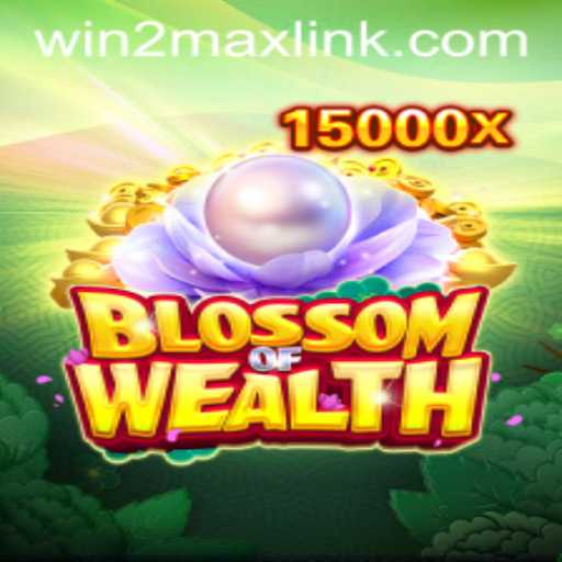 Unveiling the Thrilling World of BlossomofWealth: A Deep Dive into Gameplay and Strategy