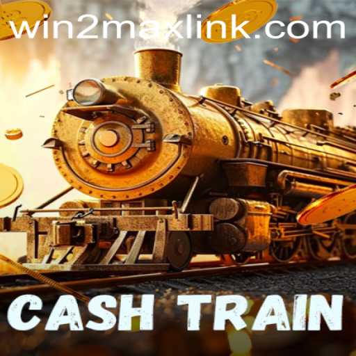 Unveiling CashTrain: A Journey to Winning with Win2Max