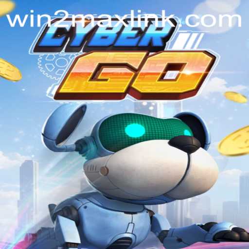 Exploring CyberGO: The Ultimate Gaming Experience with Win2Max