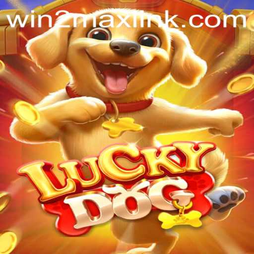 Unleashing Excitement: Discover LuckyDog with Win2Max