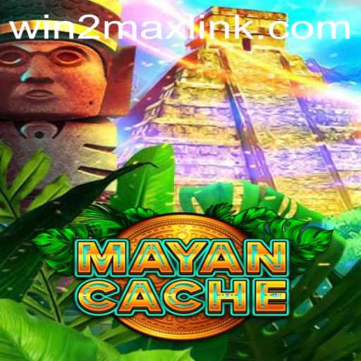 Unlock a World of Adventure with MayanCache and Win2Max